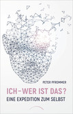 Ich - wer ist das? Ich - wer ist das?