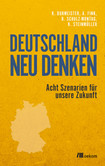 Deutschland neu denken Deutschland neu denken