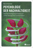 Psychologie der Nachhaltigkeit Psychologie der Nachhaltigkeit