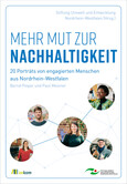 Mehr Mut zur Nachhaltigkeit Mehr Mut zur Nachhaltigkeit