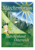 Märchenforum Nr. 107: Märchenland Österreich