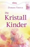 Die Kristall-Kinder Die Kristall-Kinder