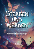 Sterben und Werden Sterben und Werden