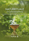 Naturrituale zur Lebensbegleitung