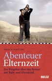 Abenteuer Elternzeit Abenteuer Elternzeit