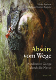 Abseits vom Wege Abseits vom Wege