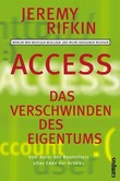 Access, Das Verschwinden des Eigentums Access, Das Verschwinden des Eigentums