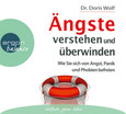 Ängste verstehen und überwinden, 3 Audio-CDs Ängste verstehen und überwinden, 3 Audio-CDs