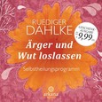 Ärger und Wut loslassen, 1 Audio-CD Ärger und Wut loslassen, 1 Audio-CD