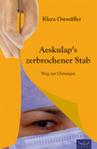Aeskulap's zerbrochener Stab Aeskulap's zerbrochener Stab