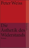 Ästhetik des Widerstands Ästhetik des Widerstands