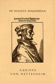 Agrippa von Nettesheim - De Occulta Philosophia Agrippa von Nettesheim - De Occulta Philosophia