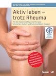 Aktiv leben - trotz Rheuma Aktiv leben - trotz Rheuma