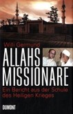 Allahs Missionare Allahs Missionare