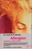 Allergien müssen nicht sein Allergien müssen nicht sein