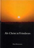 Als Christ in Vrindavan Als Christ in Vrindavan