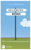 Am liebsten beides Am liebsten beides