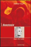 Anastasia, Band 3 Anastasia, Band 3