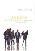 Anders älter werden Anders älter werden