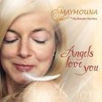 Angels Love You, Audio-CD Angels Love You, Audio-CD