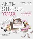 Anti-Stress Yoga, 74 Karten Anti-Stress Yoga, 74 Karten