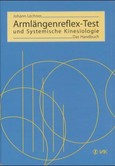 Armlängenreflex-Test und Systemische Kinesiologie Armlängenreflex-Test und Systemische Kinesiologie