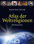 Atlas der Weltreligionen Atlas der Weltreligionen