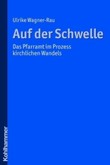 Auf der Schwelle Auf der Schwelle