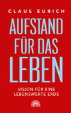 Aufstand für das Leben Aufstand für das Leben