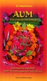 AUM, Die Unendliche Energie AUM, Die Unendliche Energie