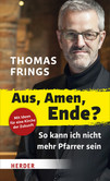 Aus, Amen, Ende? Aus, Amen, Ende?