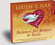 Balance für Körper und Seele, 1 Audio-CD Balance für Körper und Seele, 1 Audio-CD