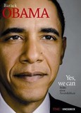 Barack Obama. Yes, we can - Bilder einer Persönlichkeit Barack Obama. Yes, we can - Bilder einer Persönlichkeit