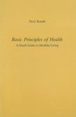 Basic Principles of Health Basic Principles of Health