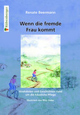 Wenn die fremde Frau kommt Wenn die fremde Frau kommt