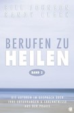 Berufen zu heilen Band II Berufen zu heilen Band II