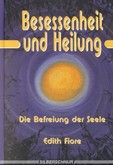 Besessenheit und Heilung Besessenheit und Heilung