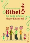 Bibelquiz für jung und alt Bibelquiz für jung und alt