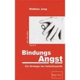 BindungsAngst BindungsAngst