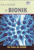 Bio + Technik = Bionik, DVD-Video Bio + Technik = Bionik, DVD-Video