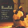 Bismillah (2 Audio CDs) Bismillah (2 Audio CDs)