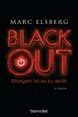 BLACKOUT - Morgen ist es zu spät - Taschenbuch BLACKOUT - Morgen ist es zu spät - Taschenbuch