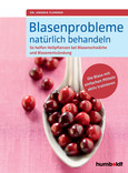 Blasenprobleme natürlich behandeln Blasenprobleme natürlich behandeln