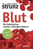 Blut - Die Geheimnisse unseres "flüssigen Organs" Blut - Die Geheimnisse unseres "flüssigen Organs"