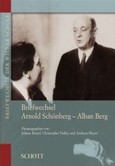 Briefwechsel Arnold Schönberg - Alban Berg Briefwechsel Arnold Schönberg - Alban Berg