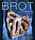 Brot für Genießer Brot für Genießer
