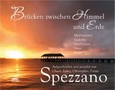 Brücken zwischen Himmel und Erde Brücken zwischen Himmel und Erde