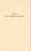 Buch des wahren Lebens 3 Buch des wahren Lebens 3