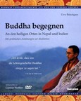 Buddha begegnen, m. DVD-Video Buddha begegnen, m. DVD-Video