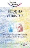 Buddha und Christus Buddha und Christus